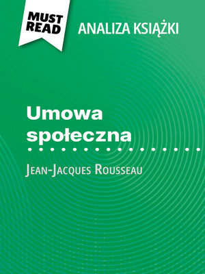 cover image of Umowa społeczna książka Jean-Jacques Rousseau (Analiza książki)
